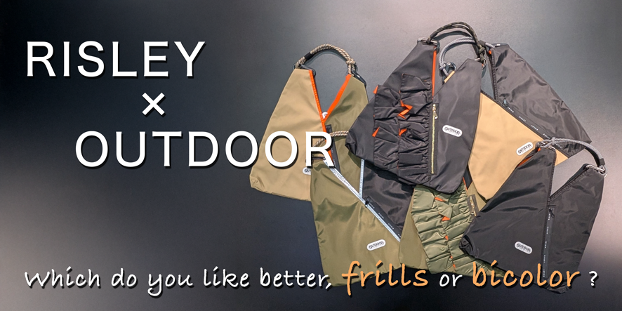 Risley×OUTDOORバッグ
